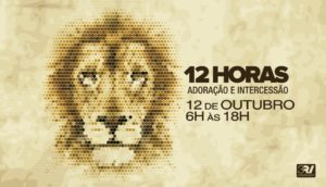 12 horas Adoração e Intercessão @ Igreja Apostólica Corpo de Cristo | São Paulo | Brasil