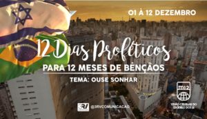 12 Dias Proféticos para 12 meses Bençãos - 5º Dia Maio2019